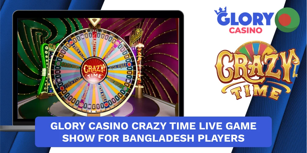 Review of Crazy Time at Glory Casino